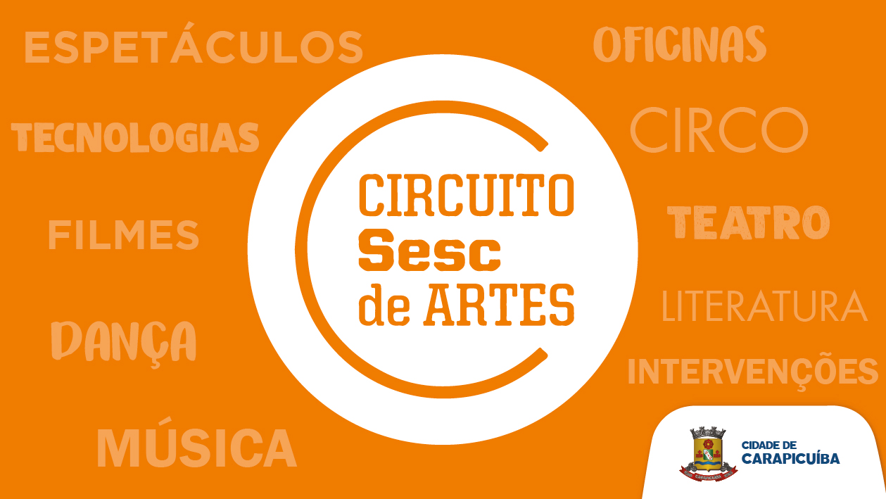 Circuito Sesc de Artes | Confiram as apresentações artísticas on-line até 19 de setembro