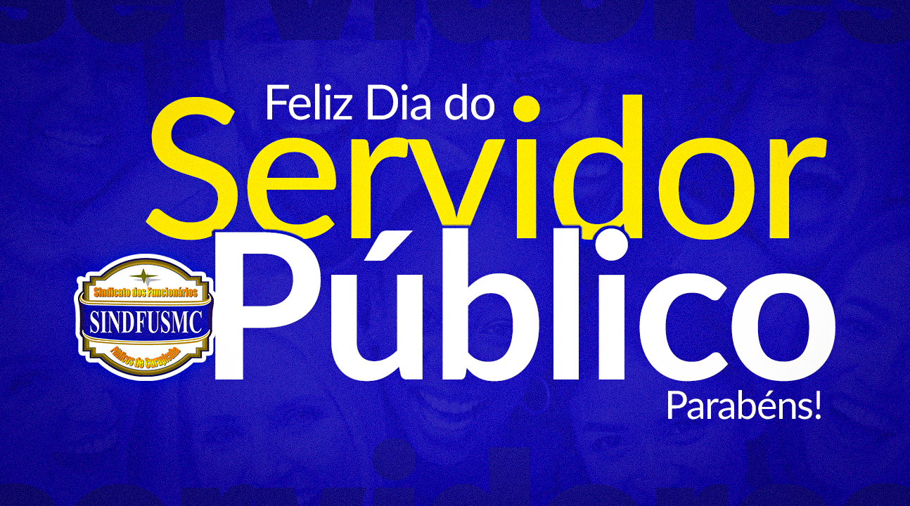 Dia do Servidor | Celebramos a dedicação e o compromisso dos profissionais públicos!