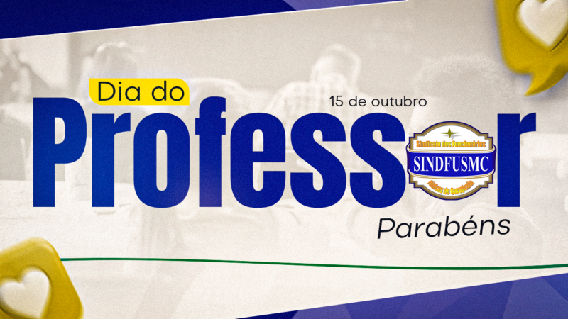 Parabéns, Professores! | Honramos seu ofício lembrando que a verdadeira educação passa pela valorização de quem a faz