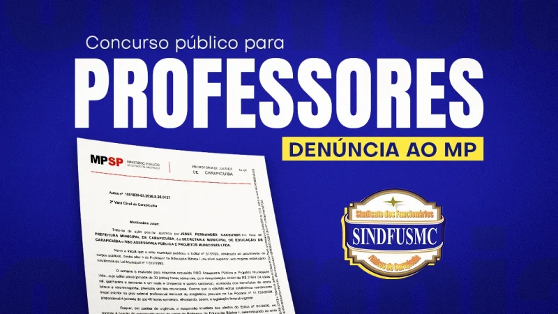 Ministério Público apresenta parecer favorável à ação do Sindfusmc para Piso dos Professores ser reajustado (Edital nº 01/2026)
