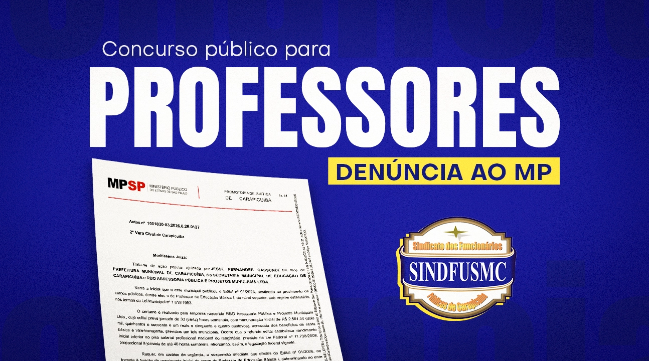 Ministério Público apresenta parecer favorável à ação do Sindfusmc para Piso dos Professores ser reajustado (Edital nº 01/2026)